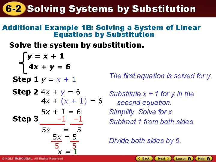 6 -2 Solving Systems by Substitution Additional Example 1 B: Solving a System of