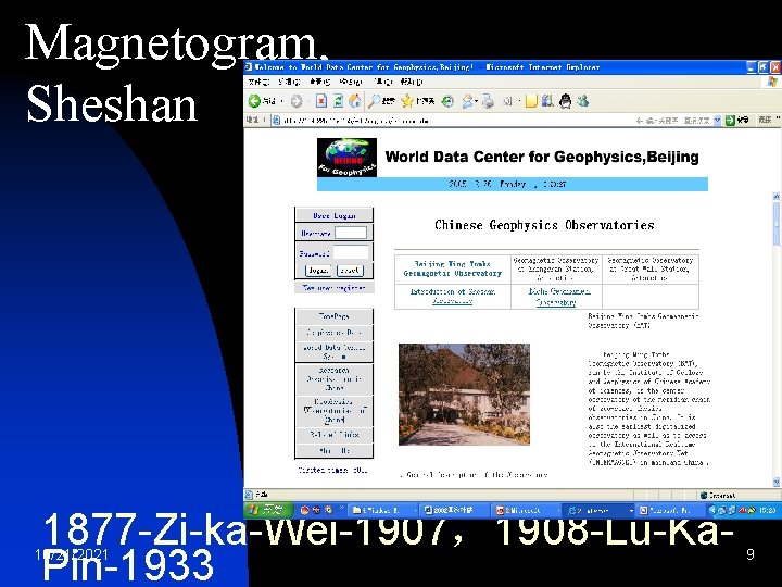 Magnetogram, Sheshan 1877 -Zi-ka-Wei-1907，1908 -Lu-Ka. Pin-1933 10/21/2021 9 