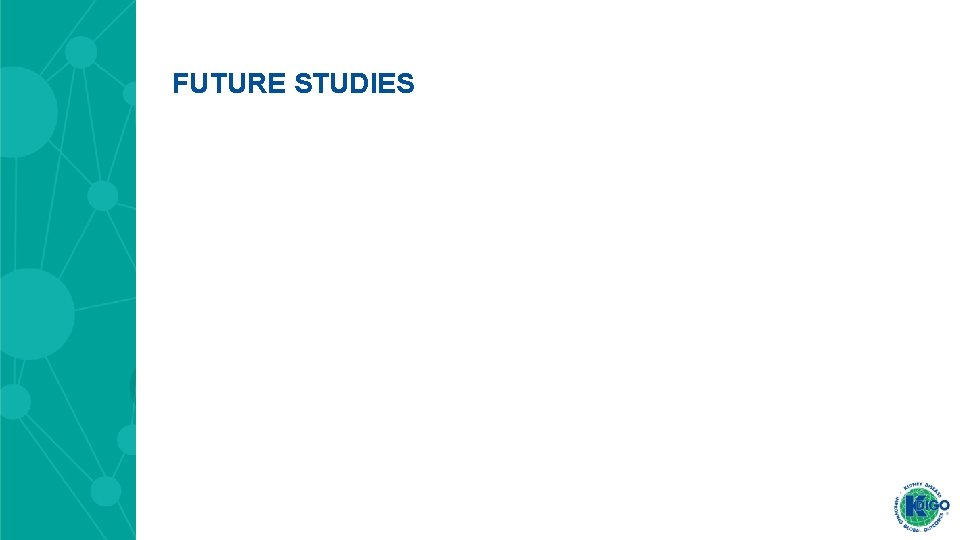 FUTURE STUDIES 