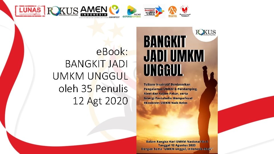 e. Book: BANGKIT JADI UMKM UNGGUL oleh 35 Penulis 12 Agt 2020 