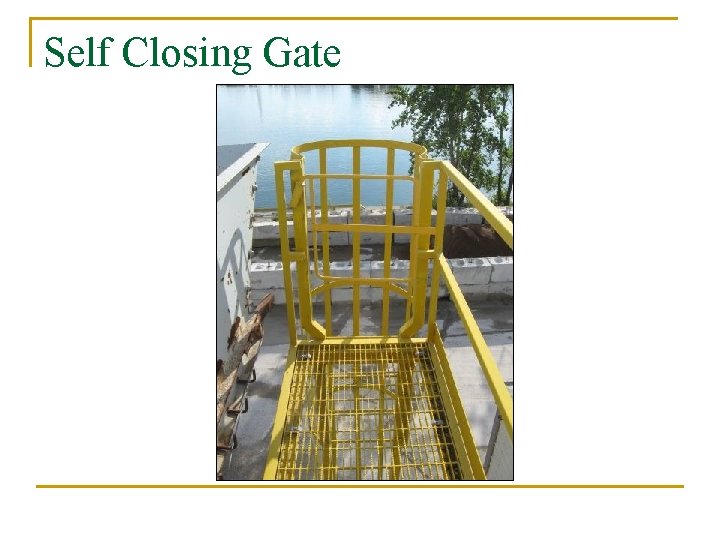 Self Closing Gate 