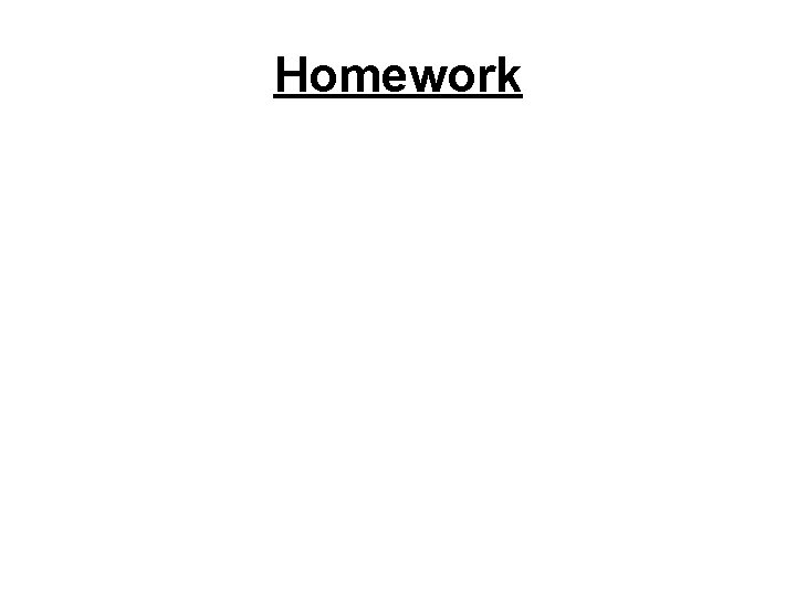 Homework 