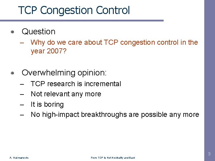 TCP Congestion Control Question – Why do we care about TCP congestion control in