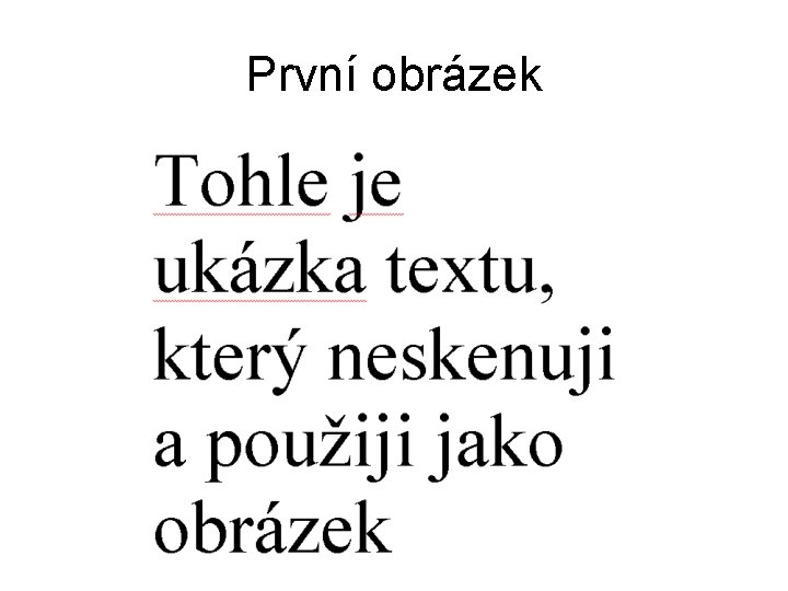První obrázek 