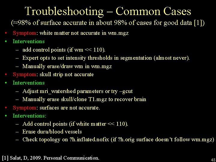 Troubleshooting – Common Cases (≈98% of surface accurate in about 98% of cases for Troubleshooting – Common Cases (≈98% of surface accurate in about 98% of cases for