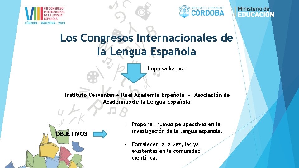 RUMBO AL CONGRESO INTERNACIONAL DE LA LENGUA ESPAOLA