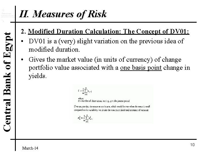 Central Bank of Egypt II. Measures of Risk 2. Modified Duration Calculation: The Concept