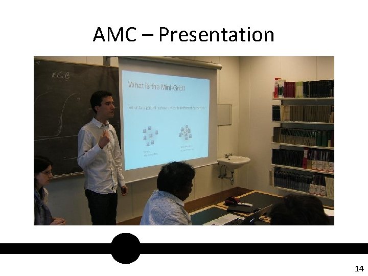 AMC – Presentation 14 