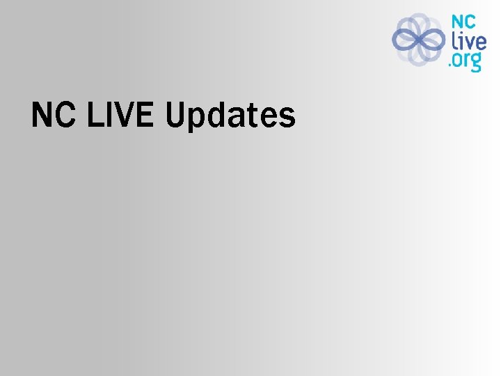 NC LIVE Updates 