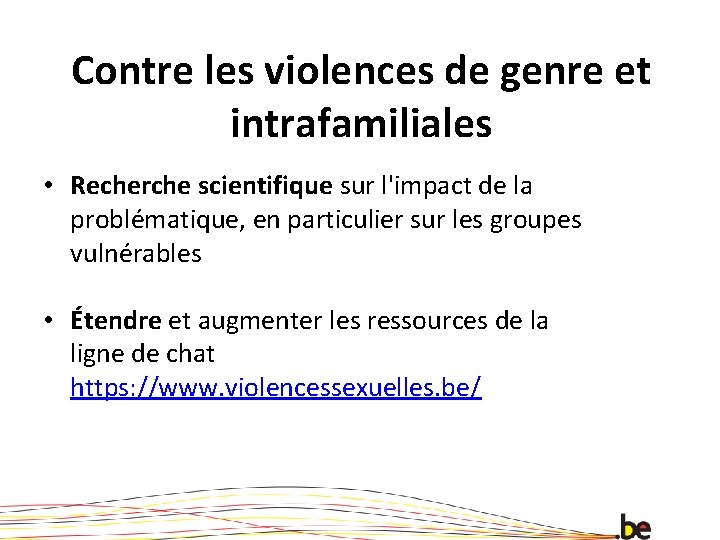 Contre les violences de genre et intrafamiliales • Recherche scientifique sur l'impact de la