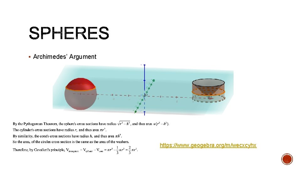 § Archimedes’ Argument https: //www. geogebra. org/m/wecxcyhx 
