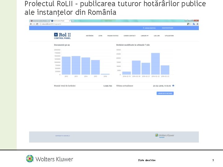 Proiectul Ro. LII – publicarea tuturor hotărârilor publice ale instanţelor din România Date deschise