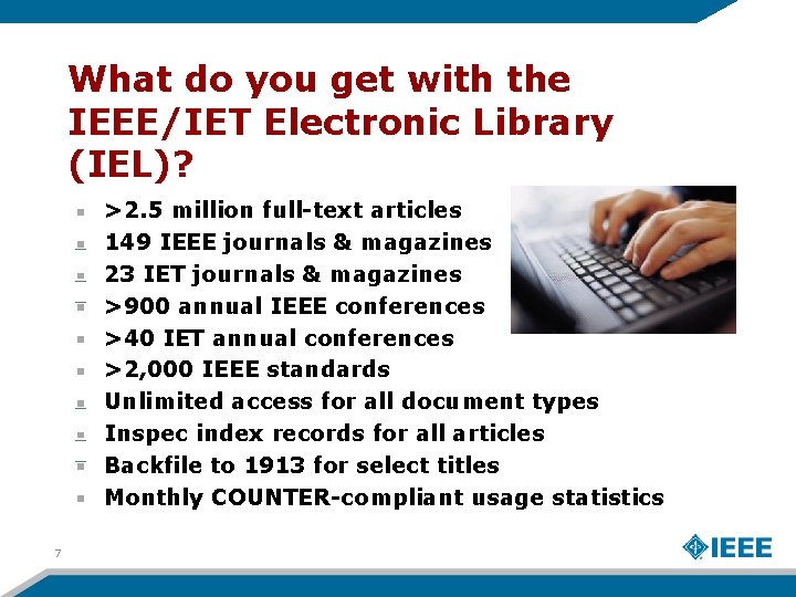 What do you get with the IEEE/IET Electronic Library (IEL)? >2. 5 million full-text