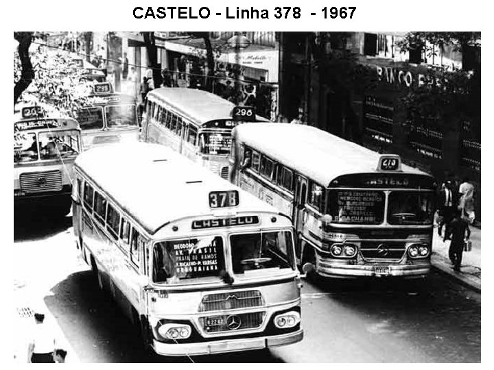 CASTELO - Linha 378 - 1967 