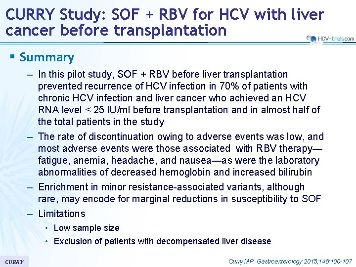 CURRY Study: SOF + RBV for HCV with liver cancer before transplantation § Summary