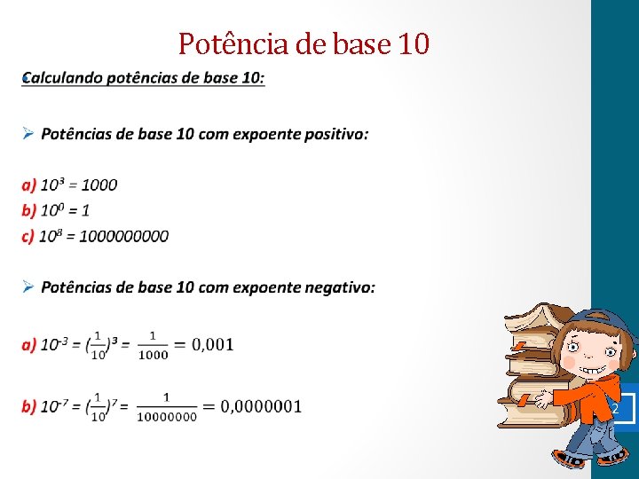 Potência de base 10 • 2 