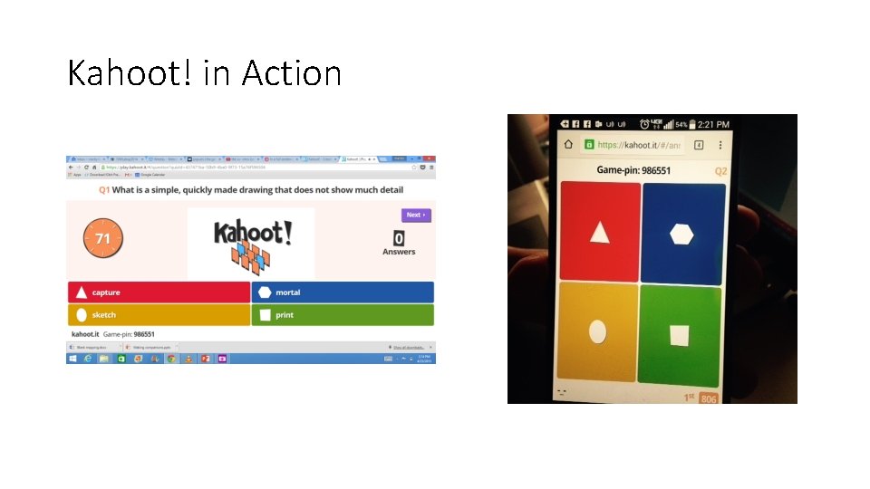 Kahoot! in Action 