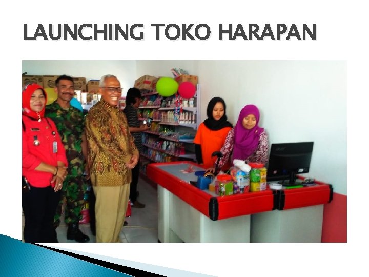 LAUNCHING TOKO HARAPAN 
