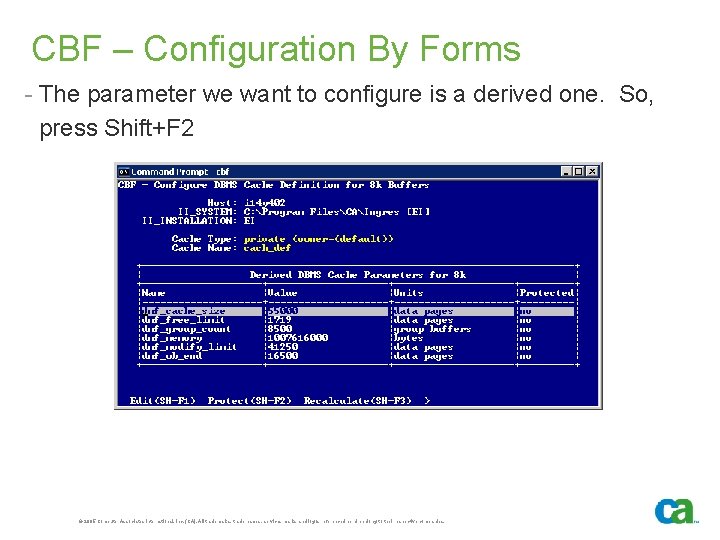 CBF – Configuration By Forms - The parameter we want to configure is a