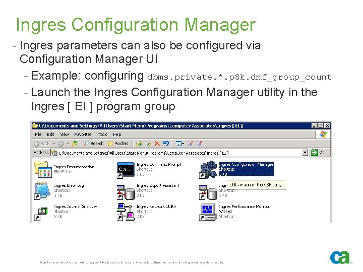 Ingres Configuration Manager - Ingres parameters can also be configured via Configuration Manager UI
