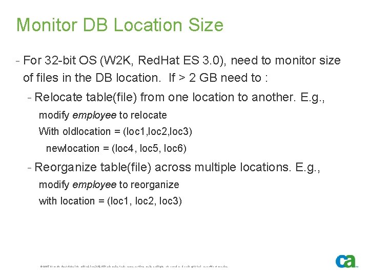 Monitor DB Location Size - For 32 -bit OS (W 2 K, Red. Hat