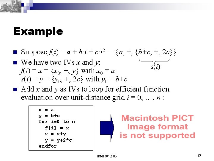 Example n n n Suppose f(i) = a + b·i + c·i 2 =