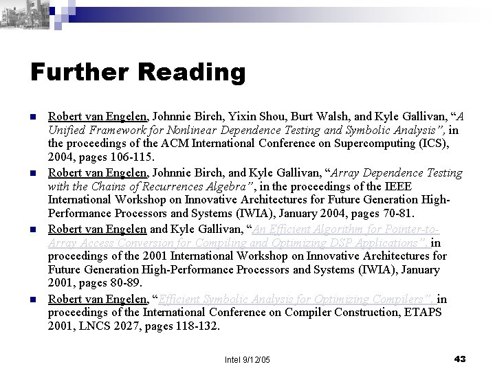 Further Reading n n Robert van Engelen, Johnnie Birch, Yixin Shou, Burt Walsh, and
