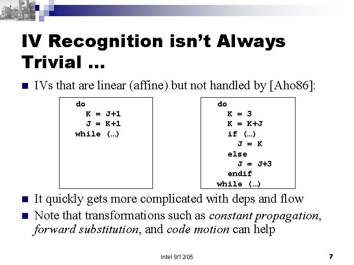 IV Recognition isn’t Always Trivial … n n n IVs that are linear (affine)