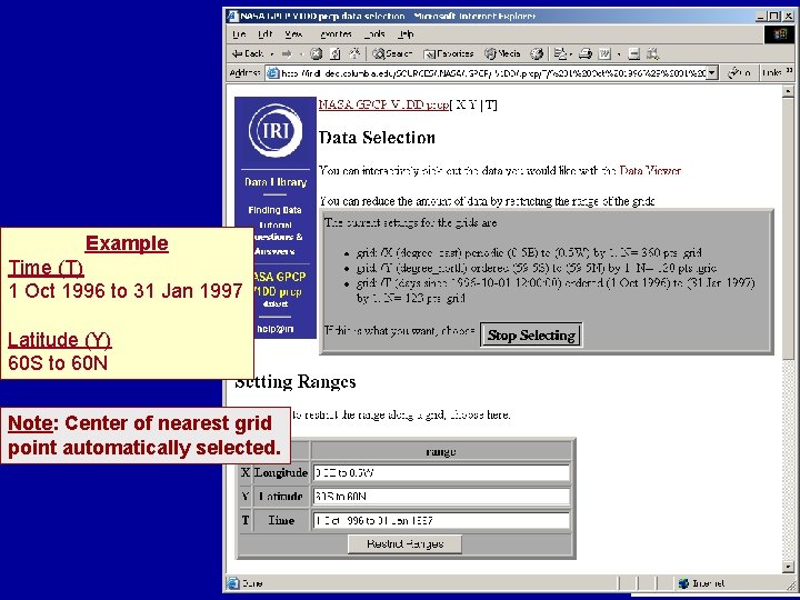 Example Time (T) 1 Oct 1996 to 31 Jan 1997 Latitude (Y) 60 S