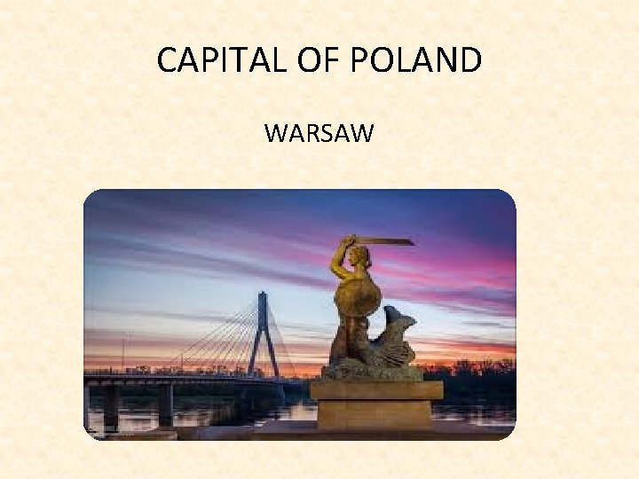 CAPITAL OF POLAND WARSAW 