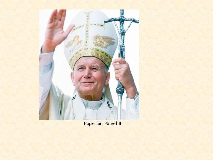 Pope Jan Paweł II 