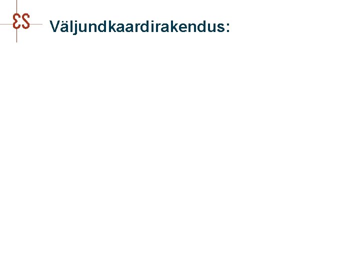 Väljundkaardirakendus: 