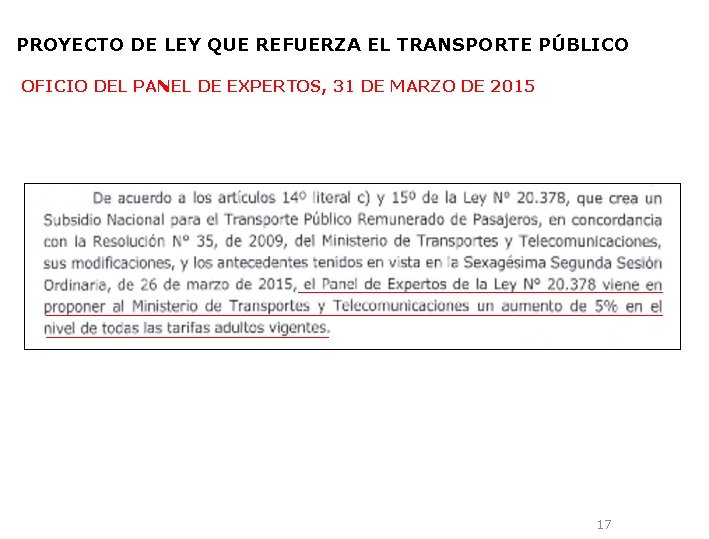PROYECTO DE LEY QUE REFUERZA EL TRANSPORTE PÚBLICO OFICIO DEL PANEL DE EXPERTOS, 31