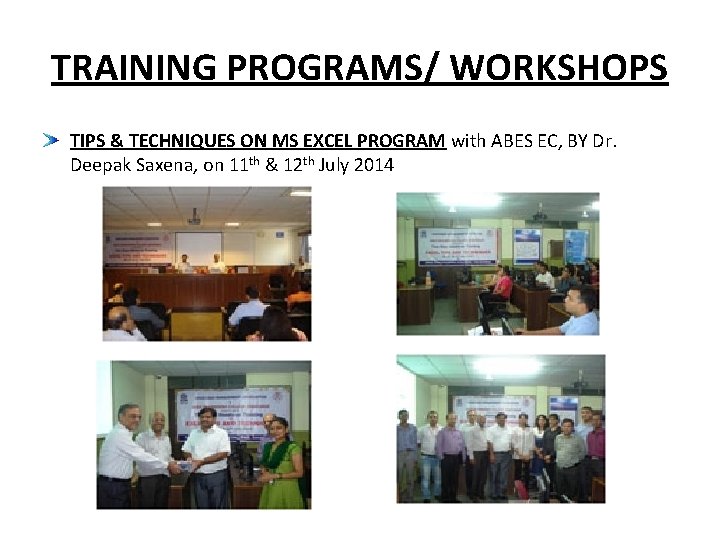 TRAINING PROGRAMS/ WORKSHOPS TIPS & TECHNIQUES ON MS EXCEL PROGRAM with ABES EC, BY