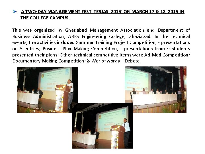 A TWO-DAY MANAGEMENT FEST ‘TESJAS 2015’ ON MARCH 17 & 18, 2015 IN THE