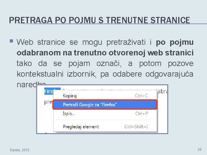 PRETRAGA PO POJMU S TRENUTNE STRANICE § Web stranice se mogu pretraživati i po