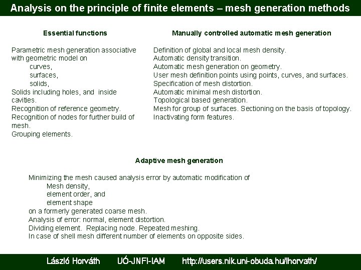 Analysis on the principle of finite elements – mesh generation methods Essential functions Manually