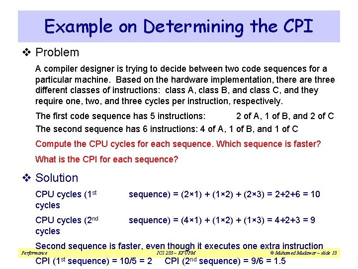 Example on Determining the CPI v Problem A compiler designer is trying to decide Example on Determining the CPI v Problem A compiler designer is trying to decide