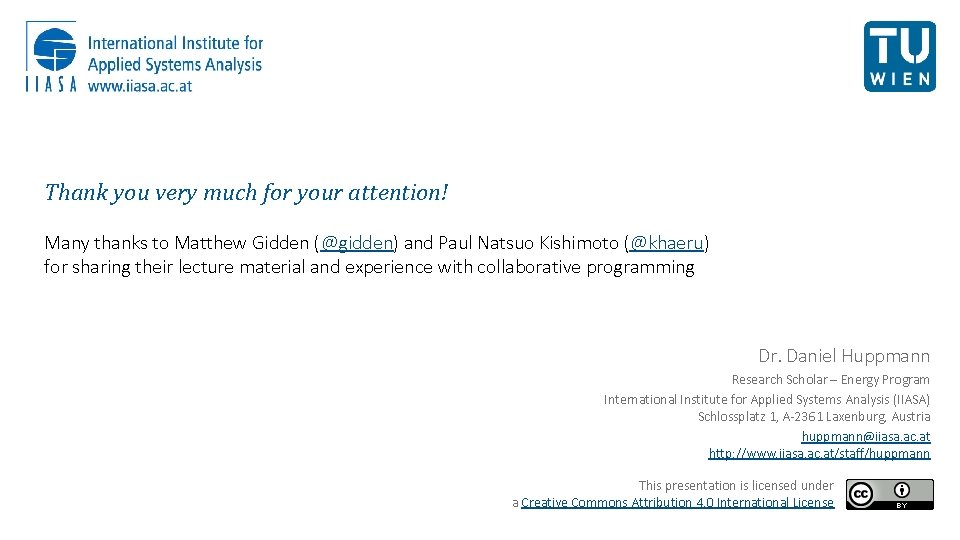 Thank you very much for your attention! Many thanks to Matthew Gidden (@gidden) and