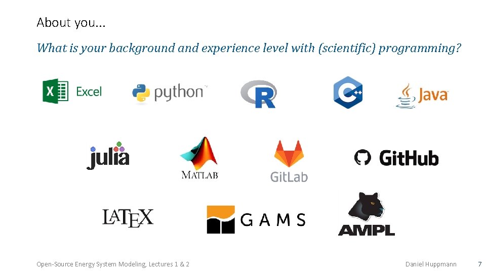 About you. . . What is your background and experience level with (scientific) programming?