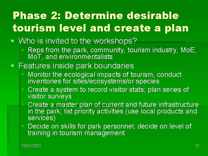 Phase 2: Determine desirable tourism level and create a plan § Who is invited