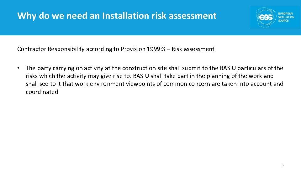 Why do we need an Installation risk assessment Contractor Responsibility according to Provision 1999: