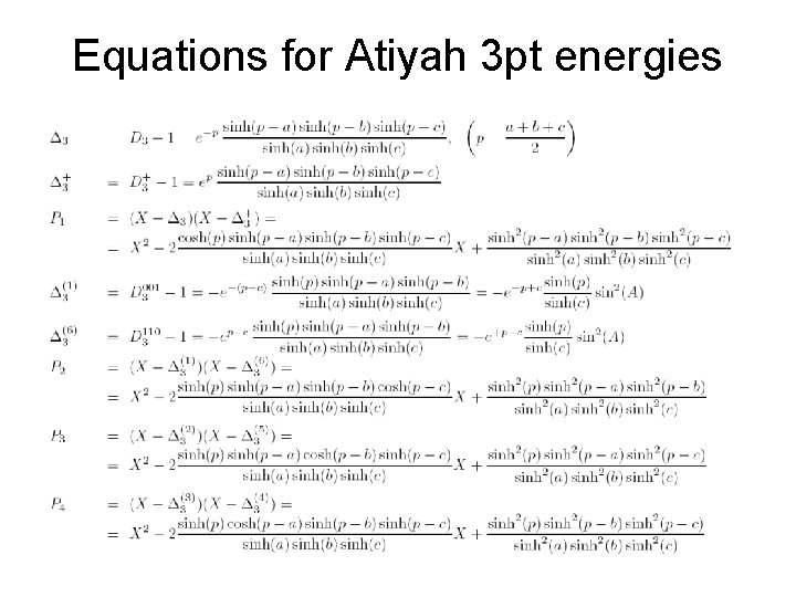 Equations for Atiyah 3 pt energies 