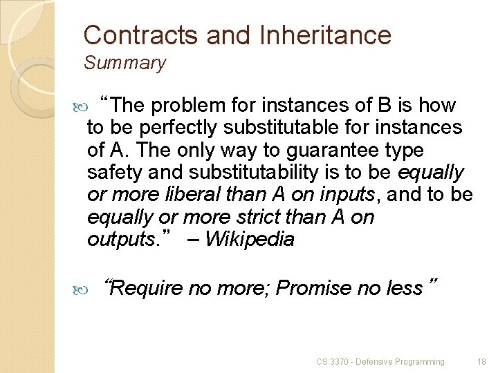 Contracts and Inheritance Summary problem for instances of B is how to be perfectly