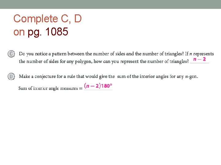 Complete C, D on pg. 1085 
