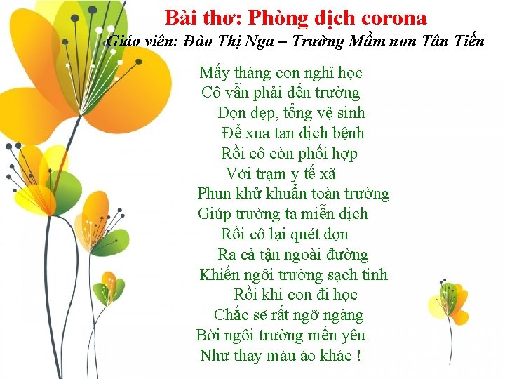 Bài thơ: Phòng dịch corona zzzz Giáo viên: Đào Thị Nga – Trường Mầm