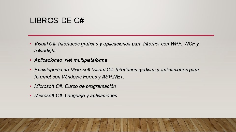 LIBROS DE C# • Visual C#. Interfaces gráficas y aplicaciones para Internet con WPF,