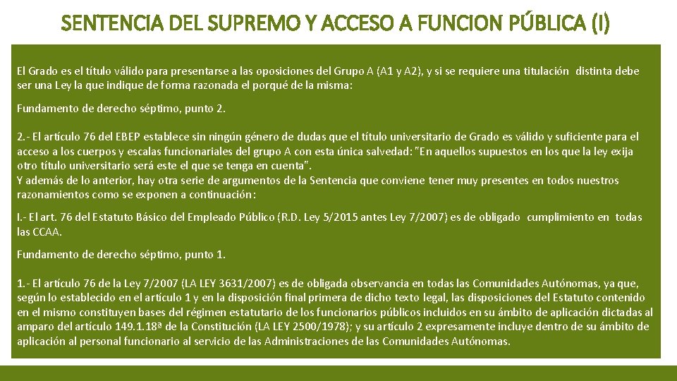 SENTENCIA DEL SUPREMO Y ACCESO A FUNCION PÚBLICA (I) El Grado es el título