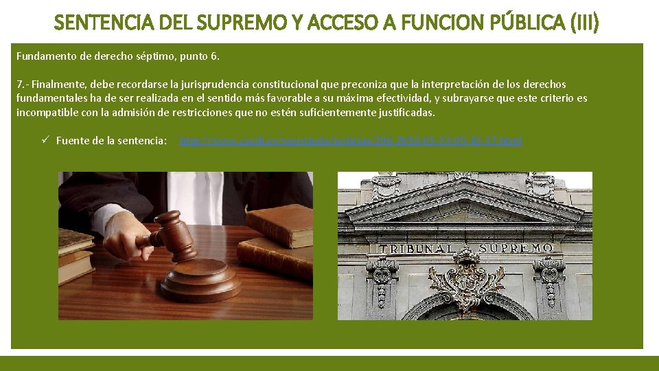 SENTENCIA DEL SUPREMO Y ACCESO A FUNCION PÚBLICA (III) Fundamento de derecho séptimo, punto