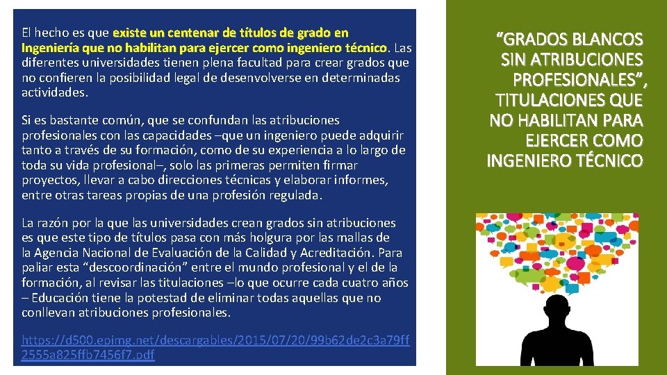 El hecho es que existe un centenar de títulos de grado en Ingeniería que